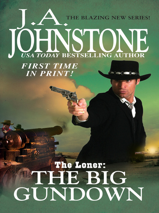 Title details for The Big Gundown by J.A. Johnstone - Available